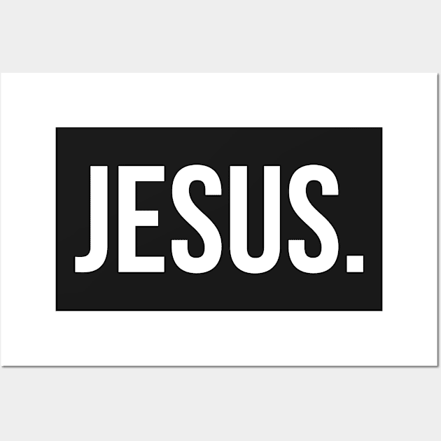 Jesus. Wall Art by ChristianLifeApparel